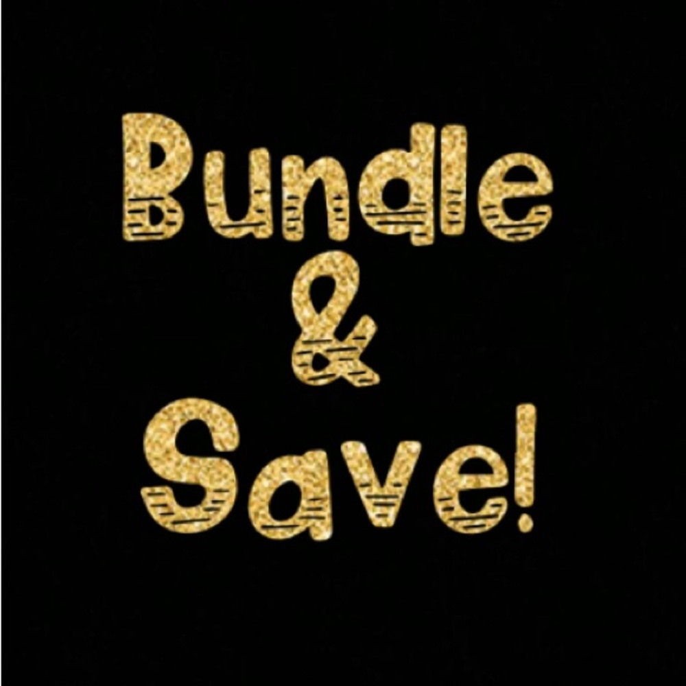 Bundle & Save!